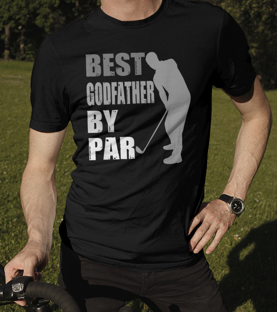 Best Godfather By Par Father's Day Golf T-Shirt