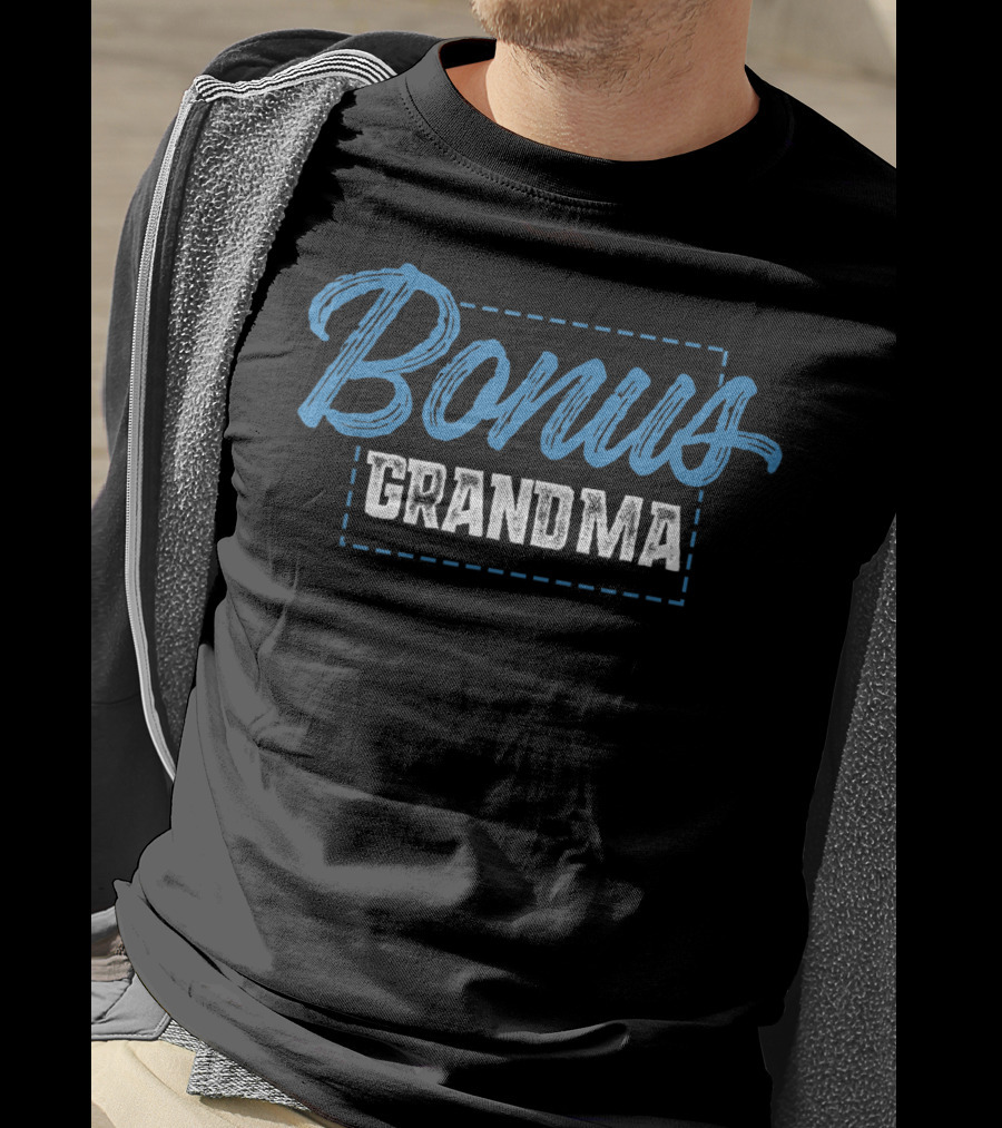Bonus Grandma Funny Mother's Day Step Grandmother T-Shirt