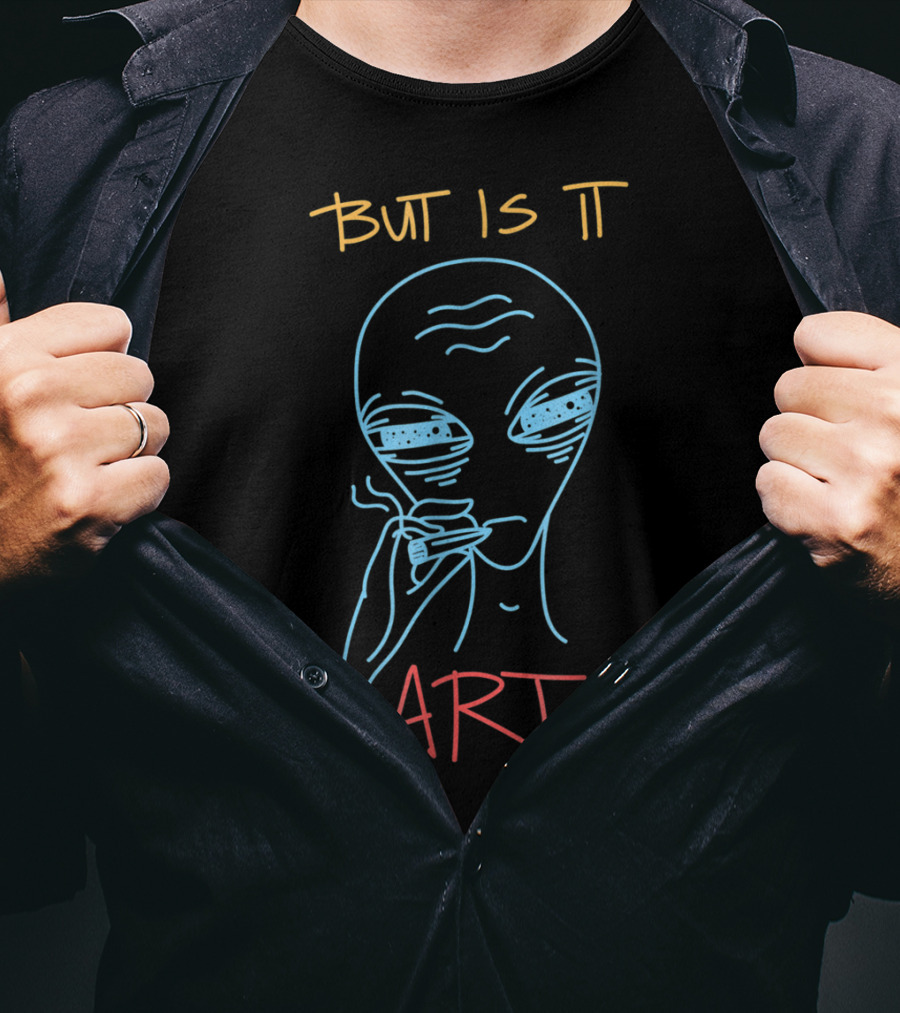 But Is It Art Alien Smoking Neon Outline T-Shirt