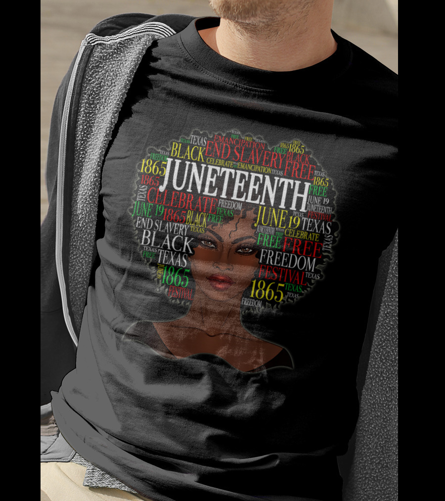 Juneteenth Black Women Natural Hair Afro Celebrate Freedom End Slavery Texas 1865 Festival T-Shirt