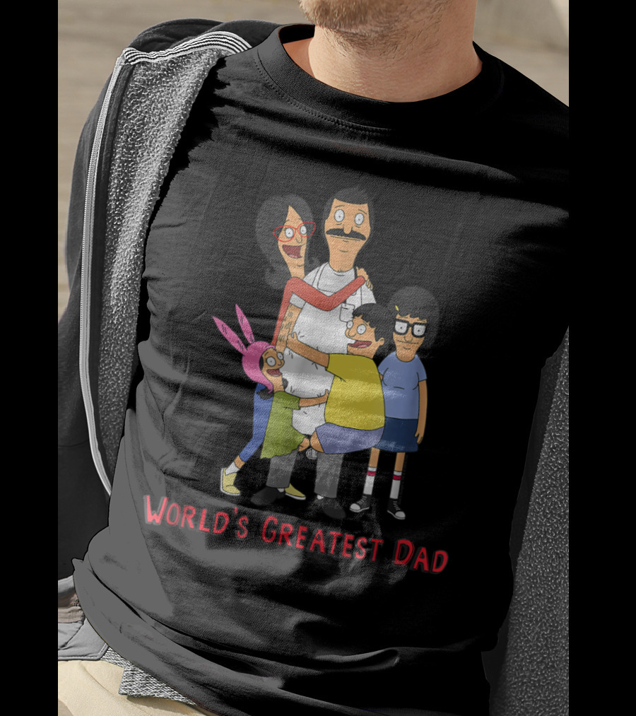 Bob's Burgers World's Greatest Dad Family Hug T-Shirt