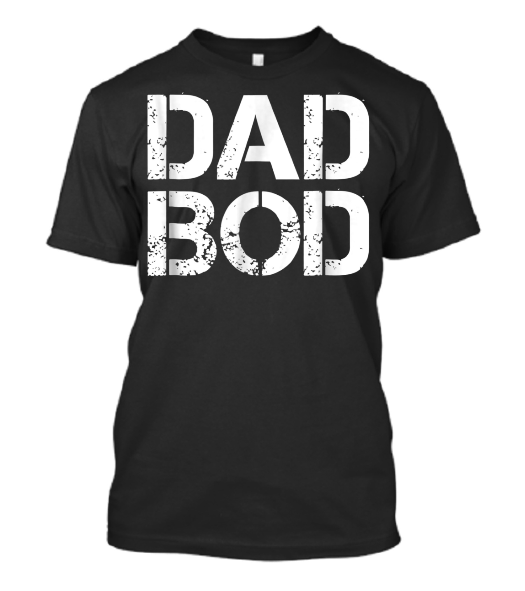 Dad Bod Rough Strong 90s Stencil Text Dark T-Shirt