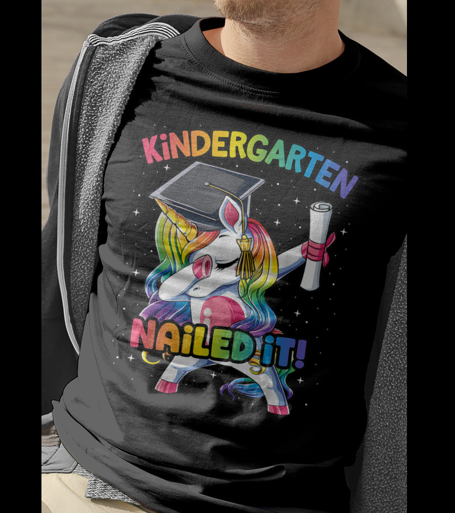 Kindergarten Nailed It Unicorn Graduation Dabbing Rainbow T-Shirt