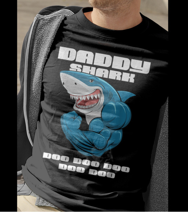 Daddy Shark Doo Doo Doo Doo Matching Family Shark T-Shirt