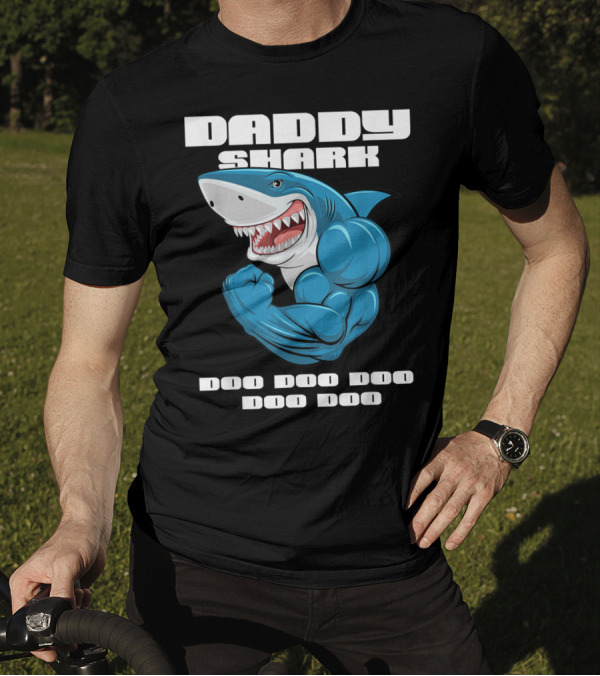 Daddy Shark Doo Doo Doo Doo Matching Family Shark T-Shirt