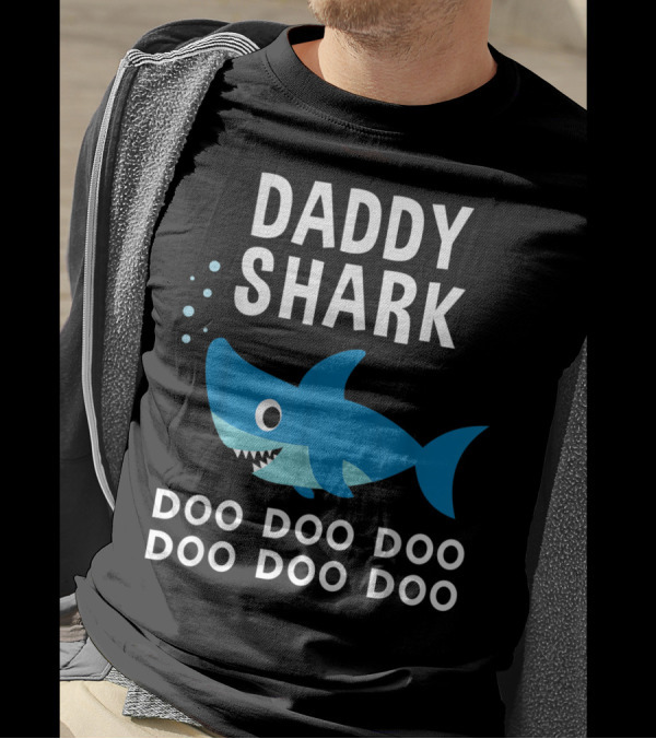Daddy Shark Doo Doo Doo Song Lyrics Shark T-Shirt