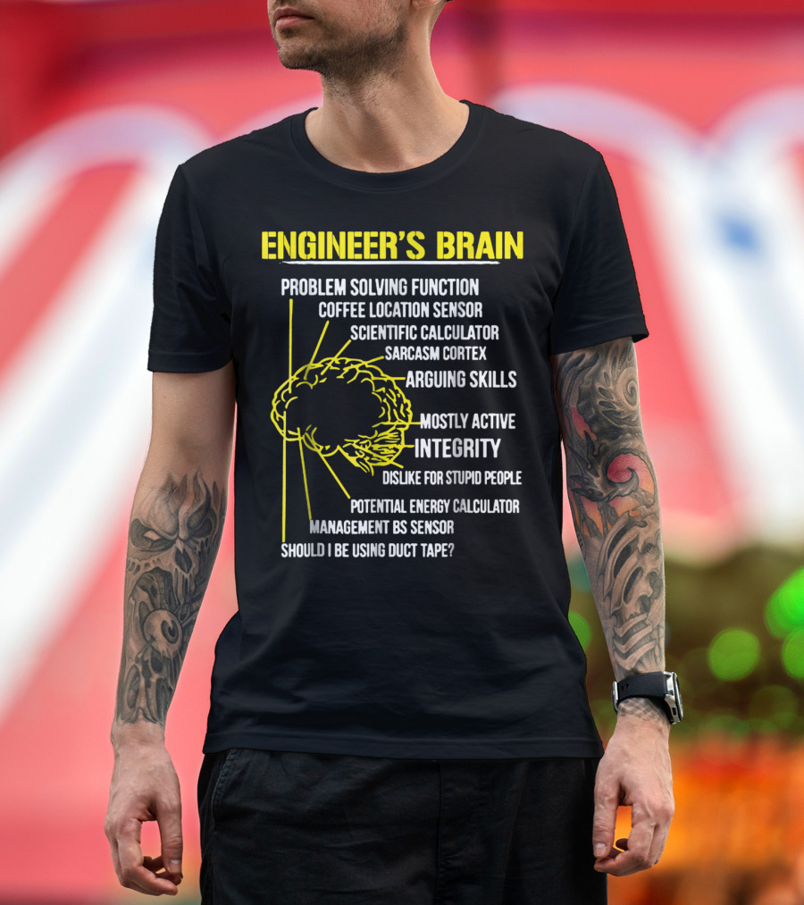ENGINEER'S BRAIN PROBLEM SOLVING SCIENTIFIC CALCULATOR COFFEE SENSOR SARCASM CORTEX DUCT TAPE INTEGRITY T-Shirt