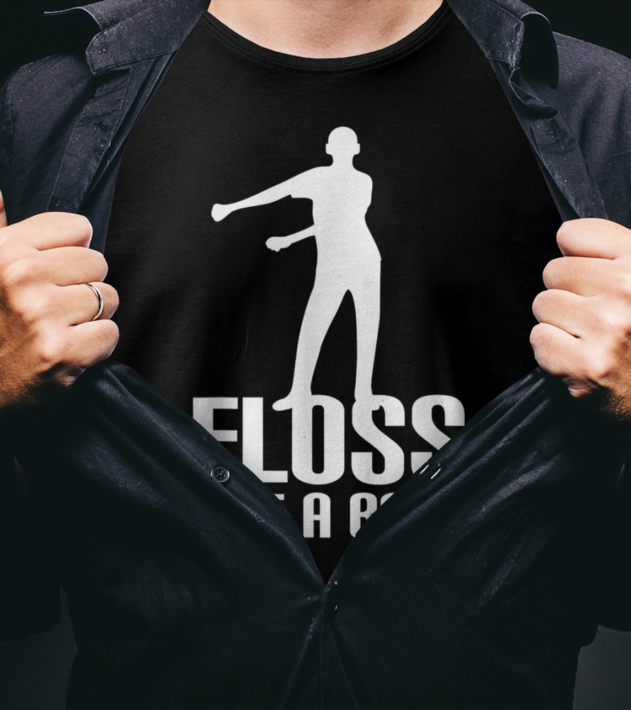 Floss Like A Boss Dance Flossing Moves T-Shirt
