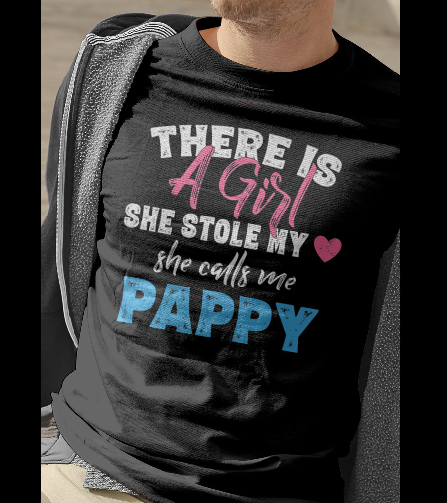 A Girl She Stole My Heart She Calls Me Pappy T-Shirt
