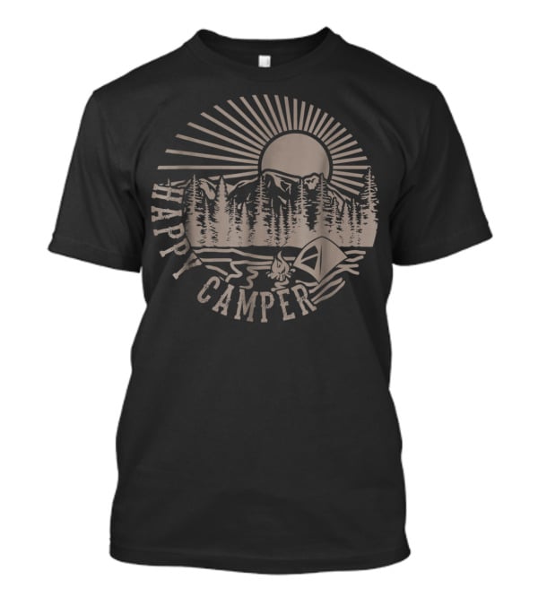 Happy Camper With Tent, Trees, Mountains, And Sunburst T-Shirt