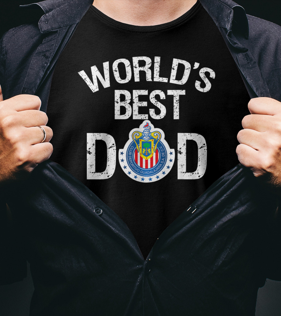 World's Best Dad FC Chivas Guadalajara Mexico T-Shirt