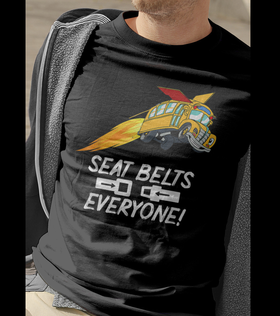 Seat Belts Everyone Funny School Bus With Rocket Boosters T-Shirt