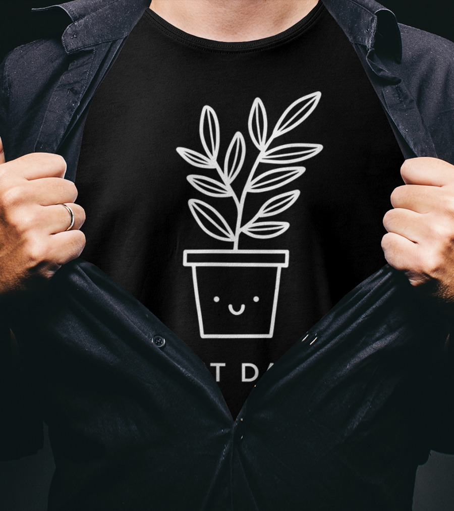 Happy Smiling Plant Daddy Pot With Leaves T-Shirt