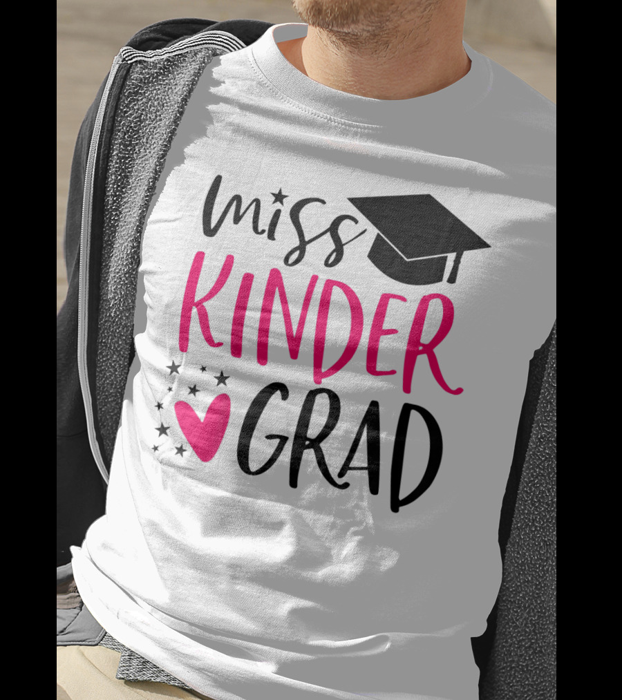 Miss Kinder Grad Kindergarten Graduation Girl T-Shirt