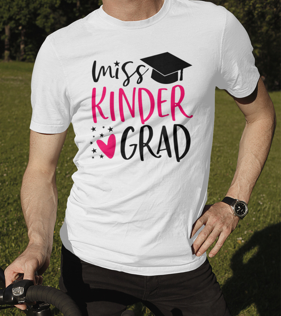 Miss Kinder Grad Kindergarten Graduation Girl T-Shirt