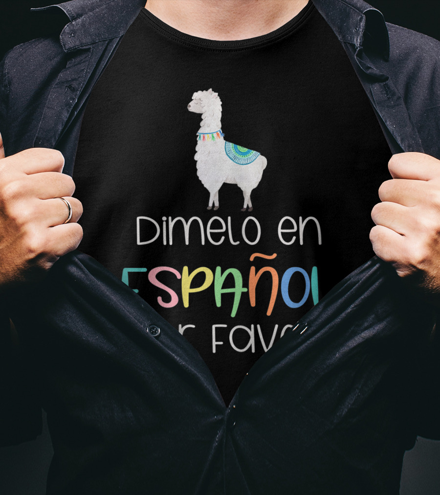 Dímelo En Español Por Favor Llama Graphic Bilingual Fun T-Shirt