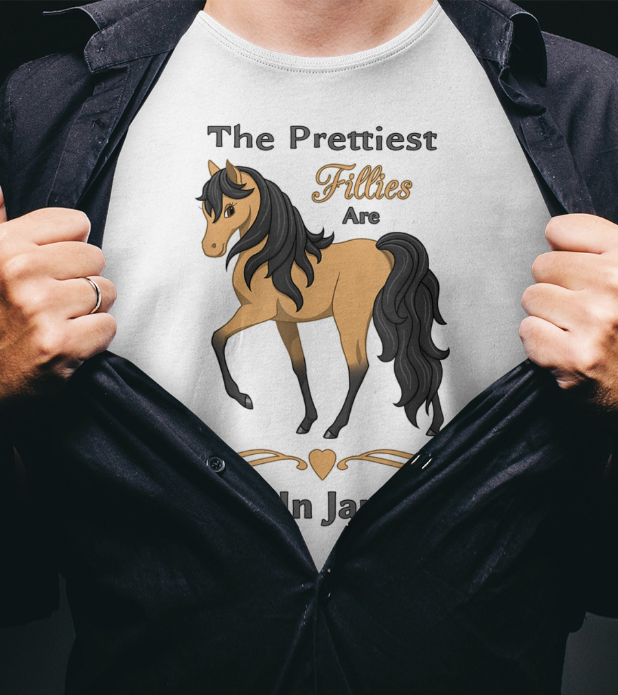 The Prettiest Fillies Are Born In January Buckskin Horse T-Shirt