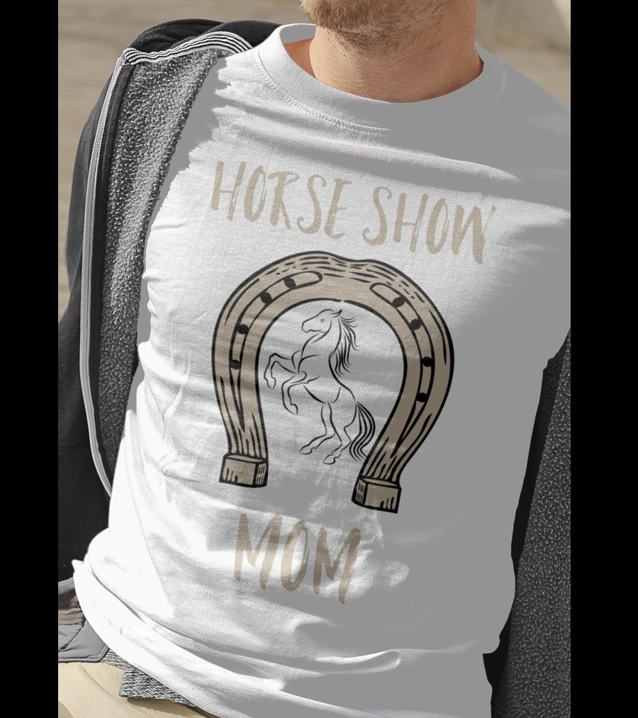 Horse Show Mom Equestrian T-Shirt