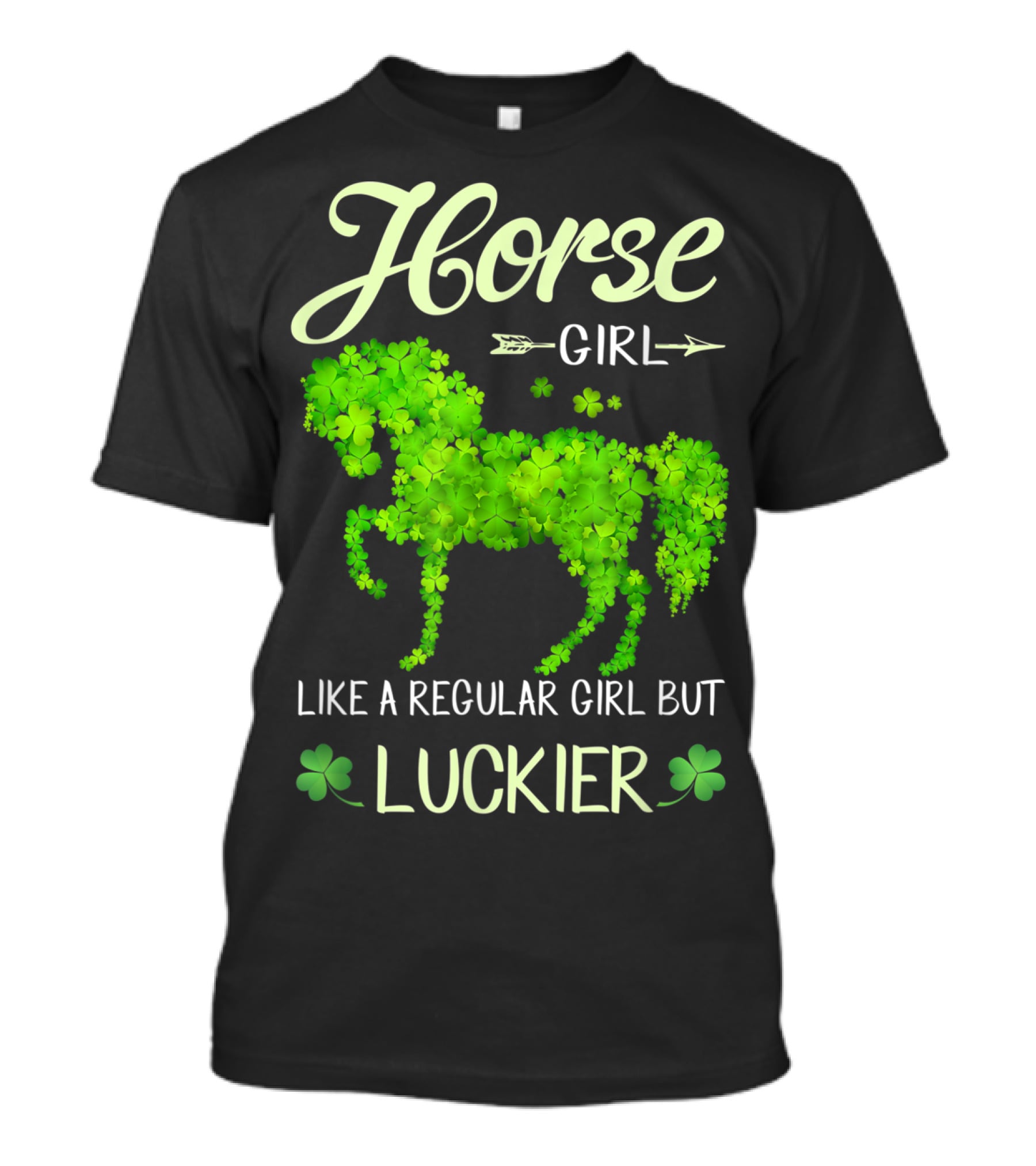 Horse Girl Like A Regular Girl But Luckier T-Shirt