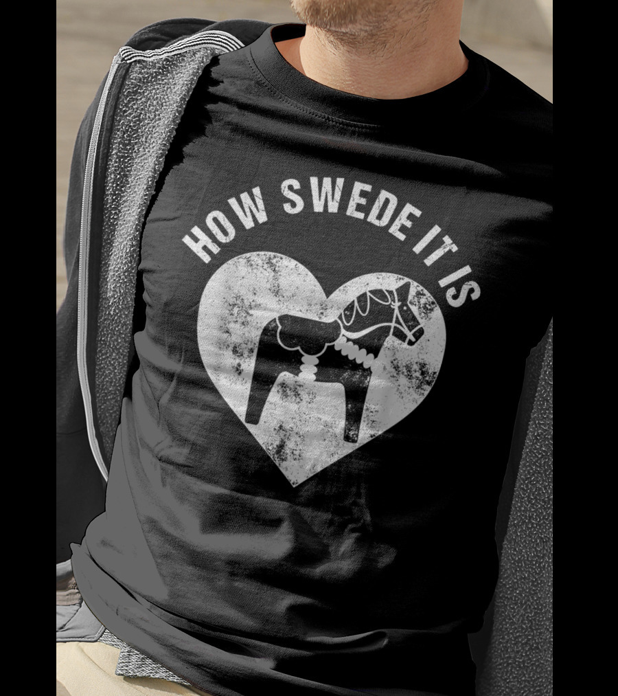 How Swede It Is Dala Horse Heart Valentine's Day T-Shirt