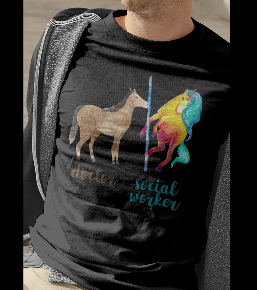 Doctor Horse And Social Worker Unicorn With Pole T-Shirt