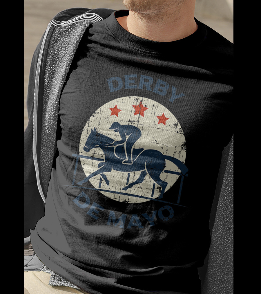 Derby De Mayo Horse Racing Tequila Drinking T-Shirt