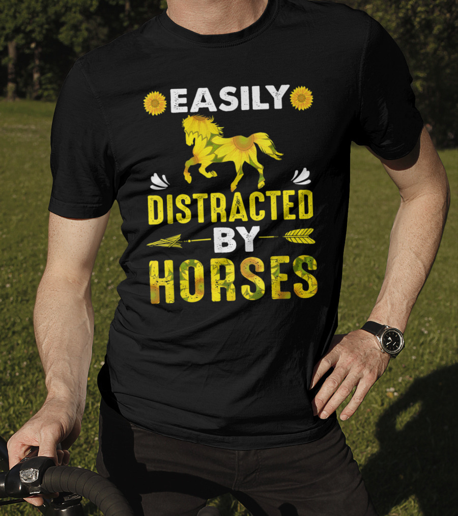 Easily Distracted By Horses Sunflower Horse T-Shirt