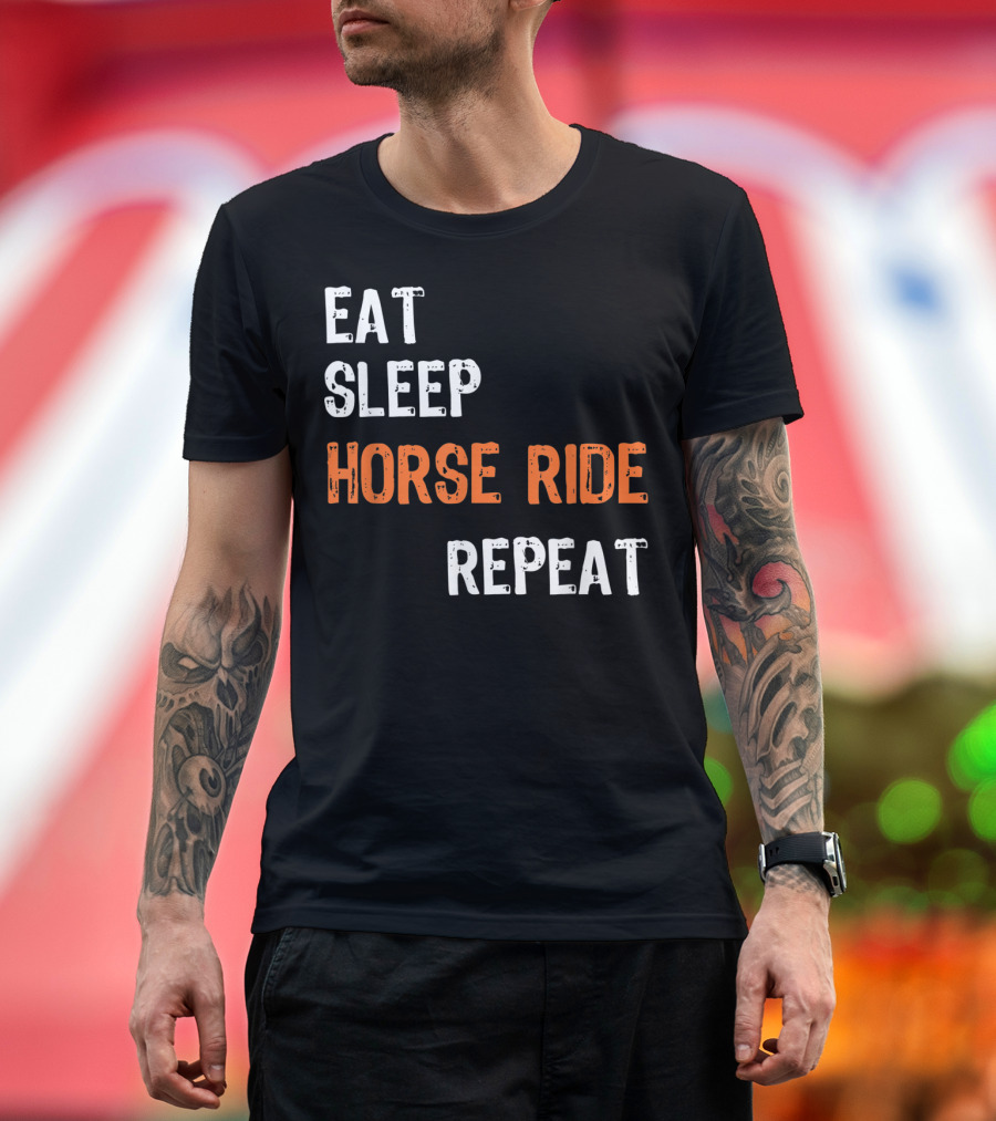 Eat Sleep Horse Ride Repeat T-Shirt