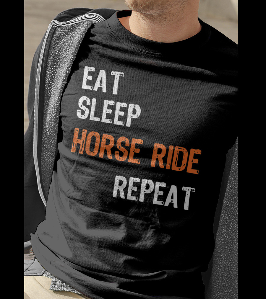 Eat Sleep Horse Ride Repeat T-Shirt