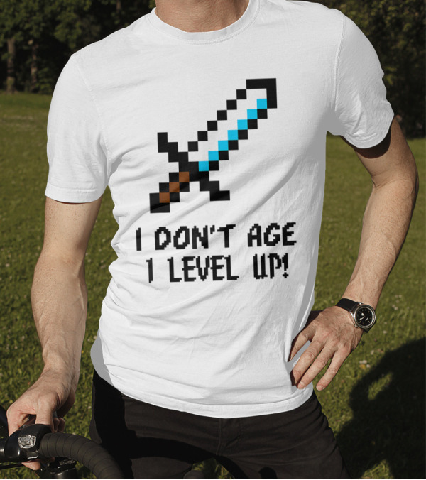 Arcade Classic I Don't Age I Level Up Gaming Sword T-Shirt