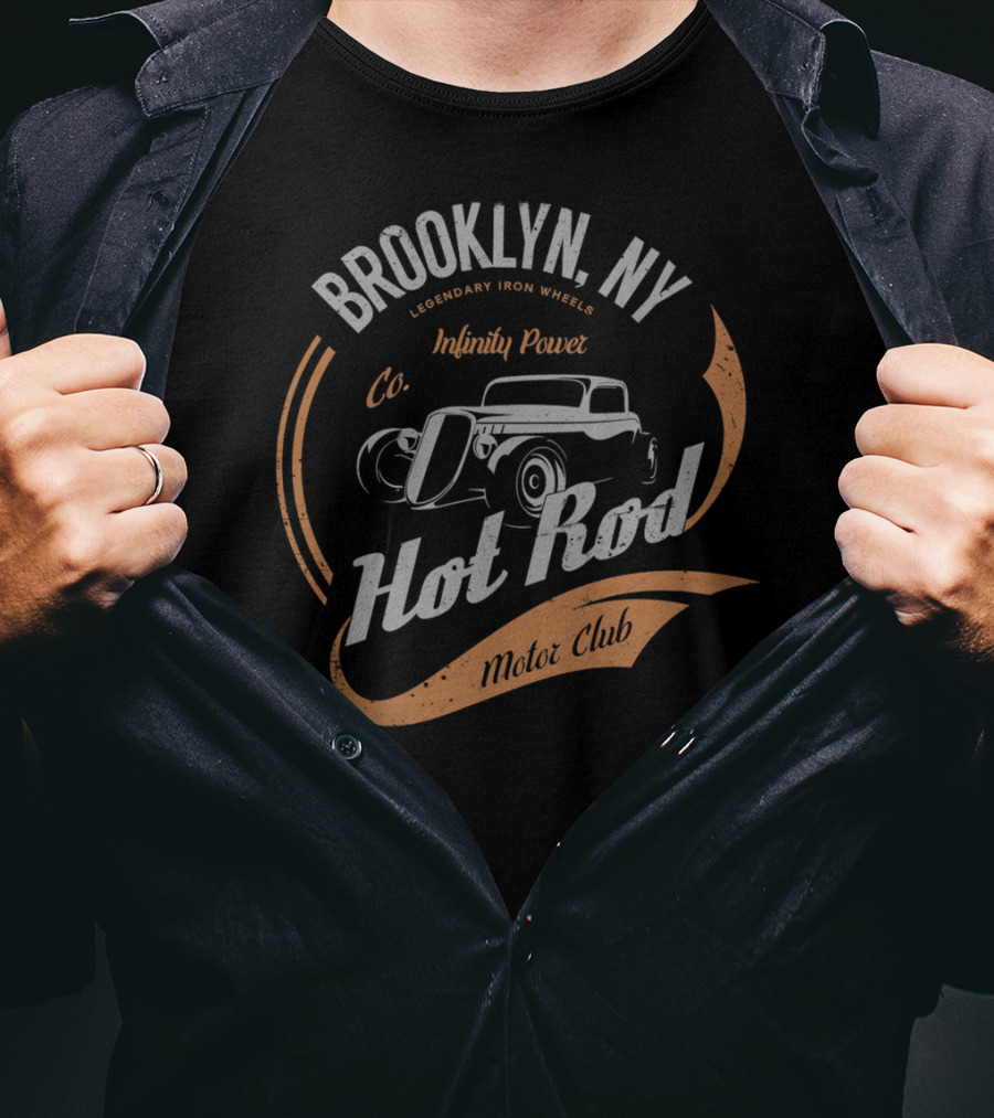 Brooklyn NY Legendary Iron Wheels Infinity Power Co Hot Rod Motor Club Classic Car T-Shirt