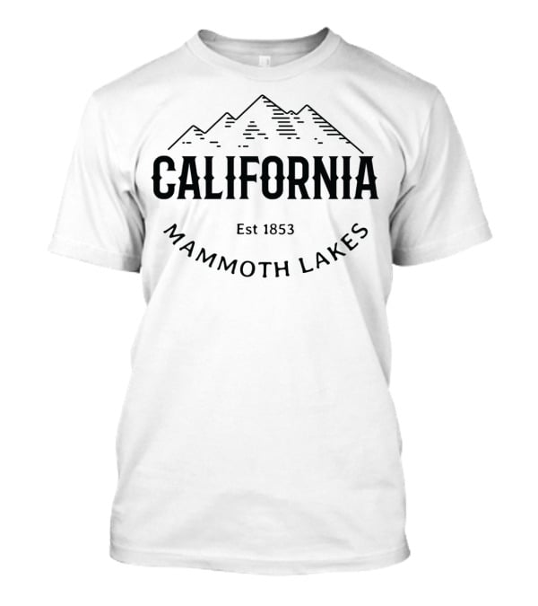 Mammoth Lakes California Est 1853 Sierra Nevada T-Shirt