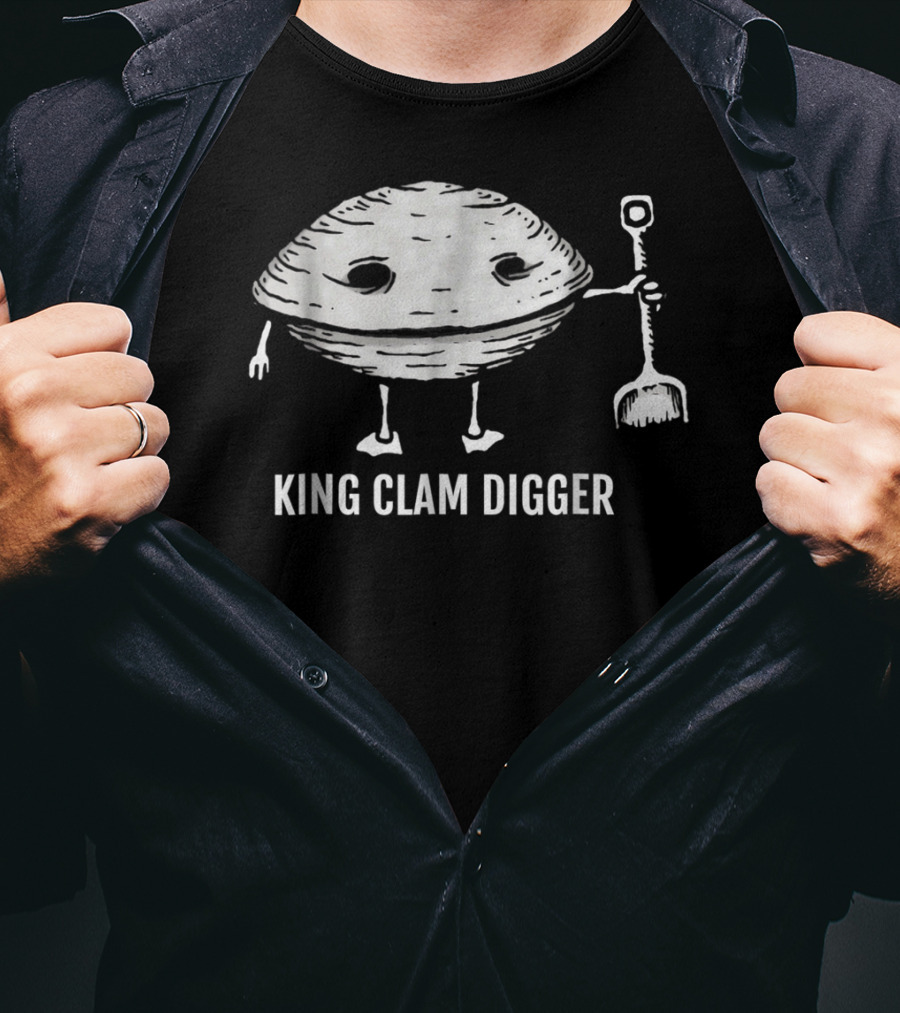 King Clam Digger With Smiling Clam Holding Shovel T-Shirt