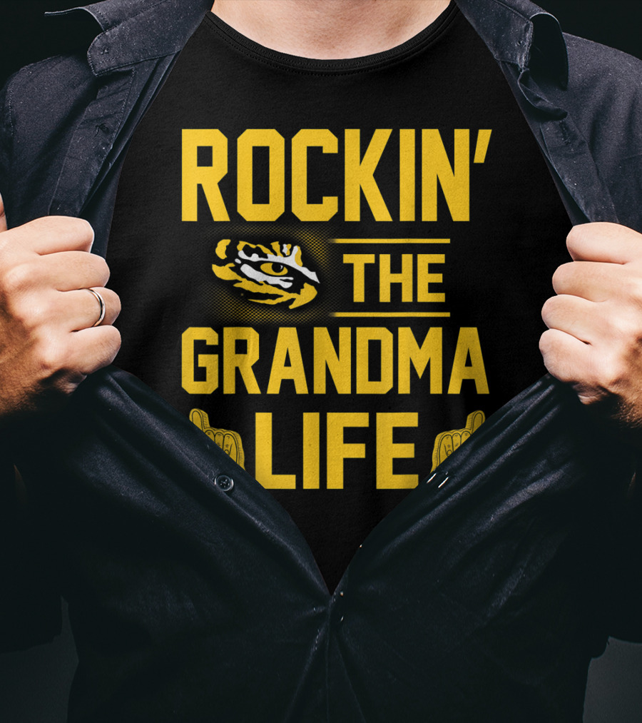 Rockin' The Grandma Life LSU Tigers Alumni Fan Geaux T-Shirt
