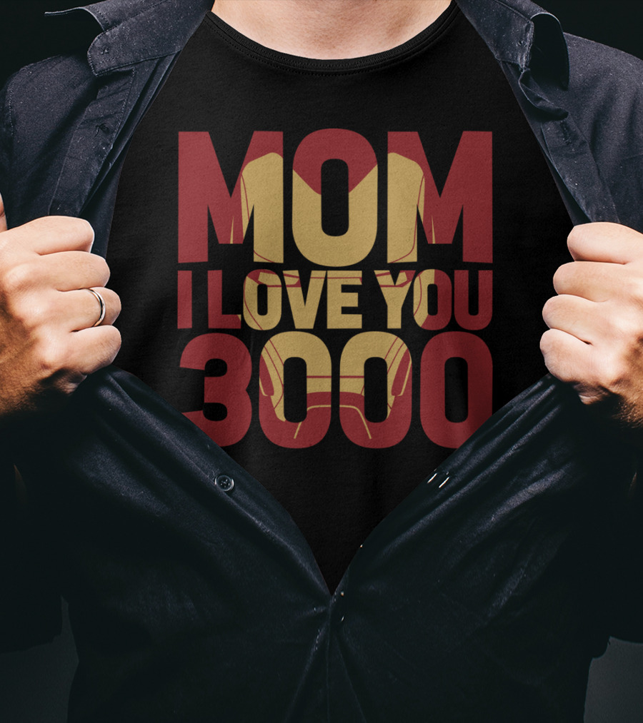 Marvel Avengers Endgame Iron Man Mom I Love You 3000 T-Shirt