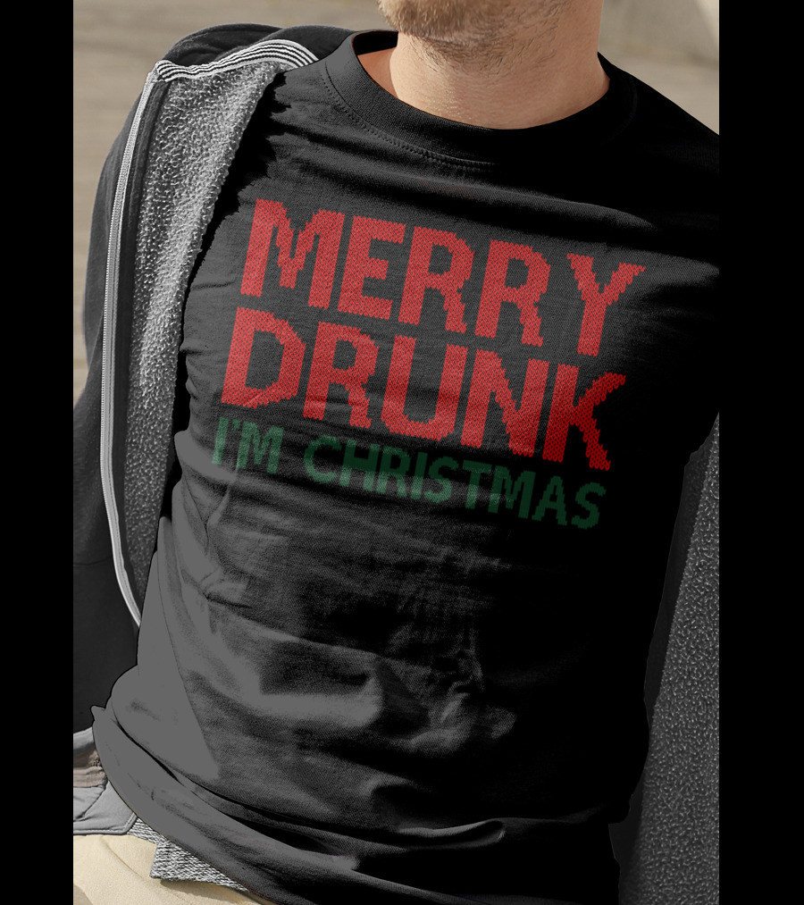 Merry Drunk I'm Christmas Funny Wine Glass Text Holiday Humor T-Shirt