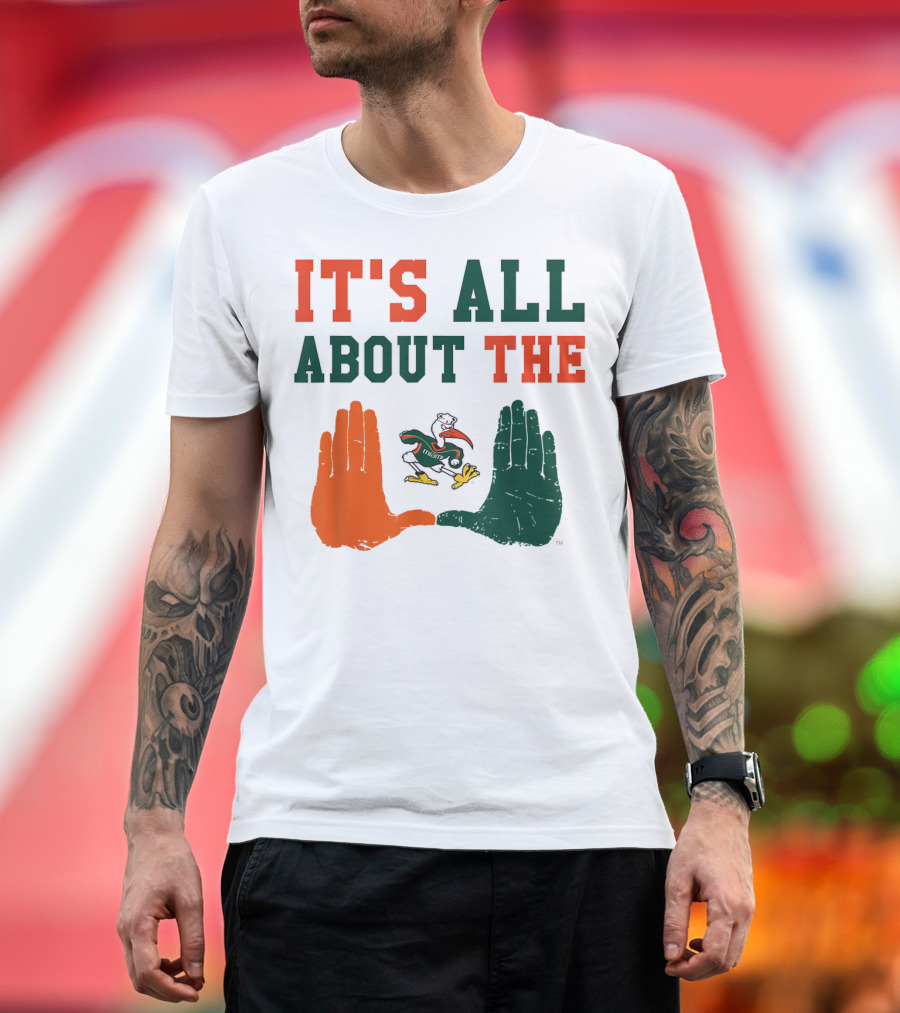 Miami Hurricanes It's All About The U Sebastian Hands T-Shirt