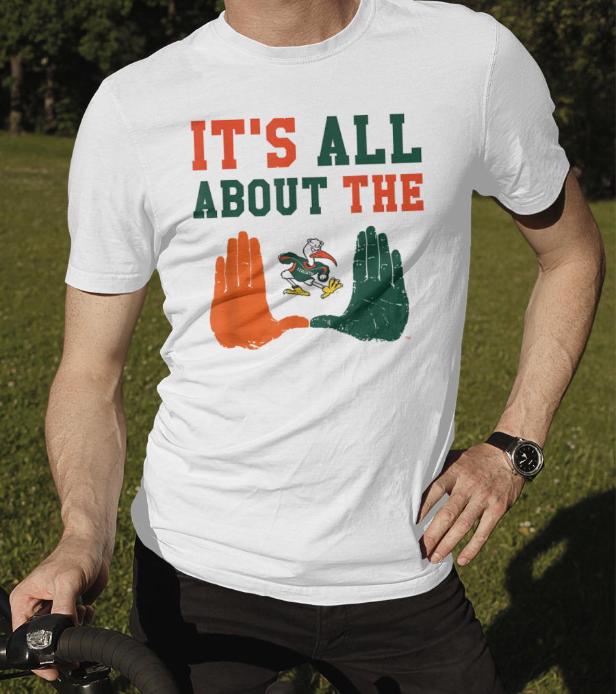 Miami Hurricanes It's All About The U Sebastian Hands T-Shirt