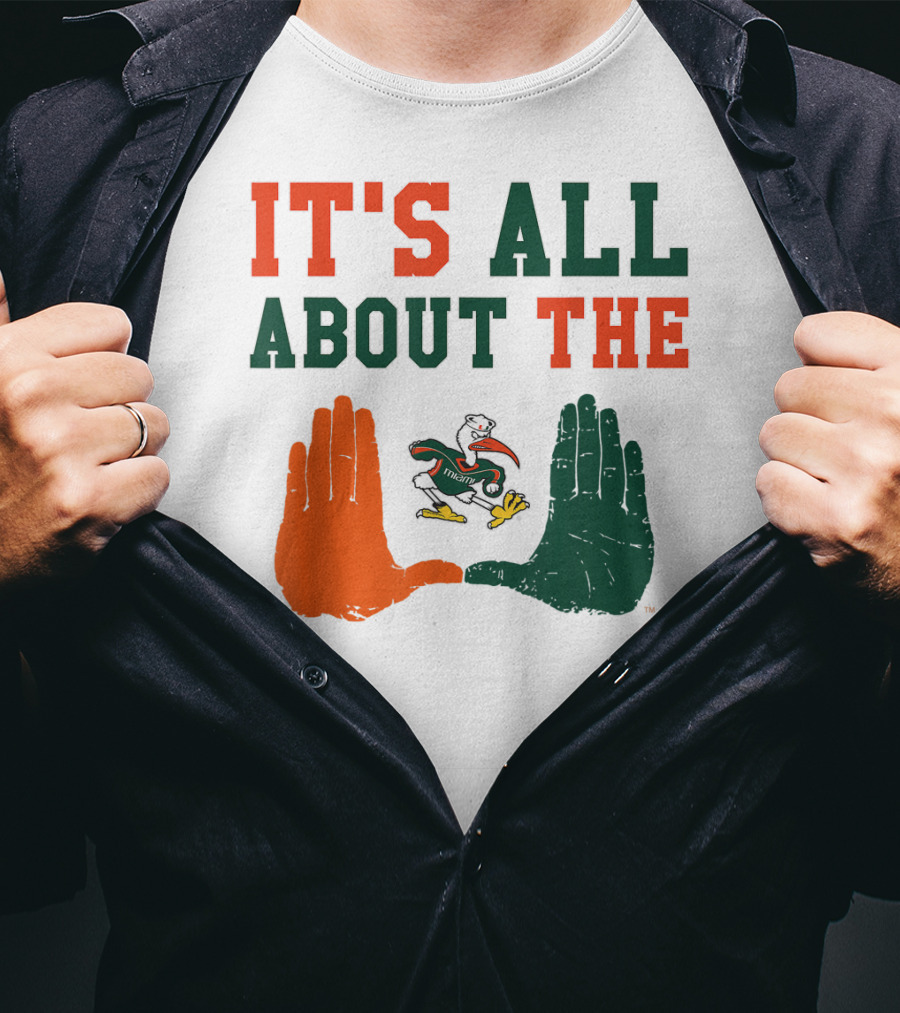 Miami Hurricanes It's All About The U Sebastian Hands T-Shirt