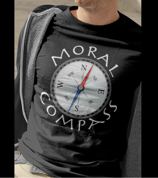 Moral Compass Directional Compass Core Principles Standards T-Shirt
