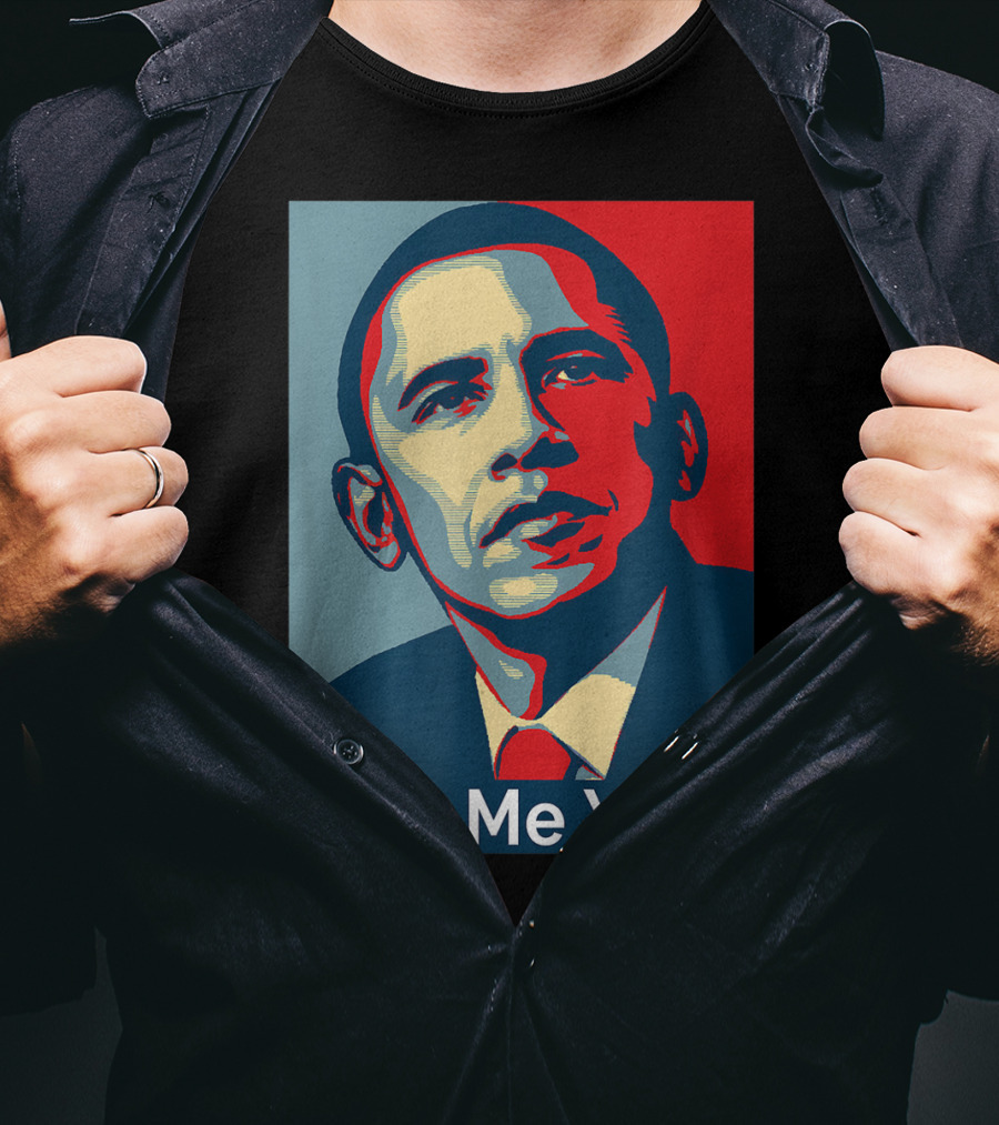 Obama Miss Me Yet? T-Shirt