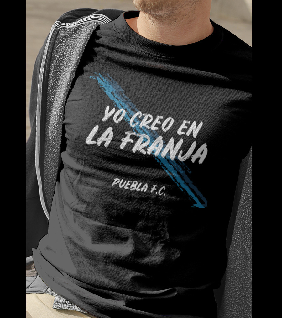 Yo Creo En La Franja Puebla F.C T-Shirt