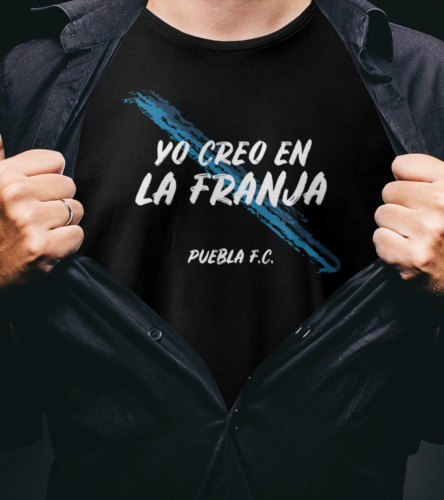 Yo Creo En La Franja Puebla F.C T-Shirt