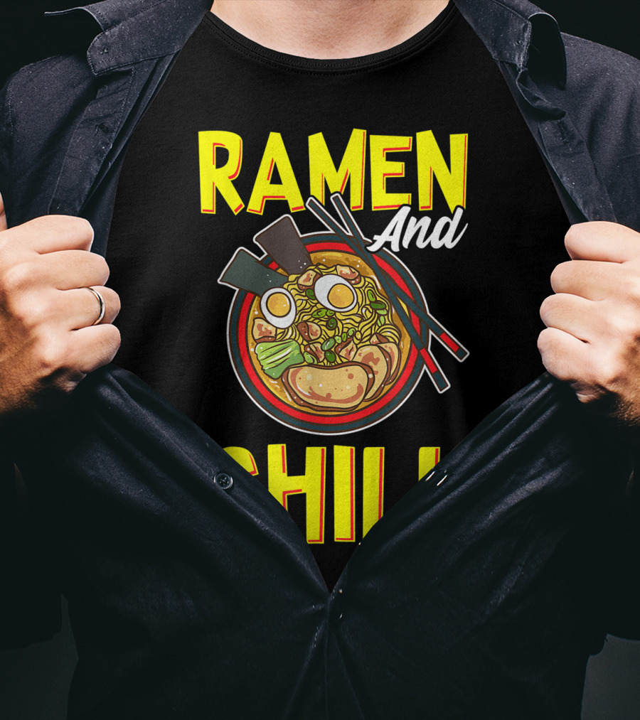 Ramen And Chill Kawaii Noodles Ramen Bowl T-Shirt