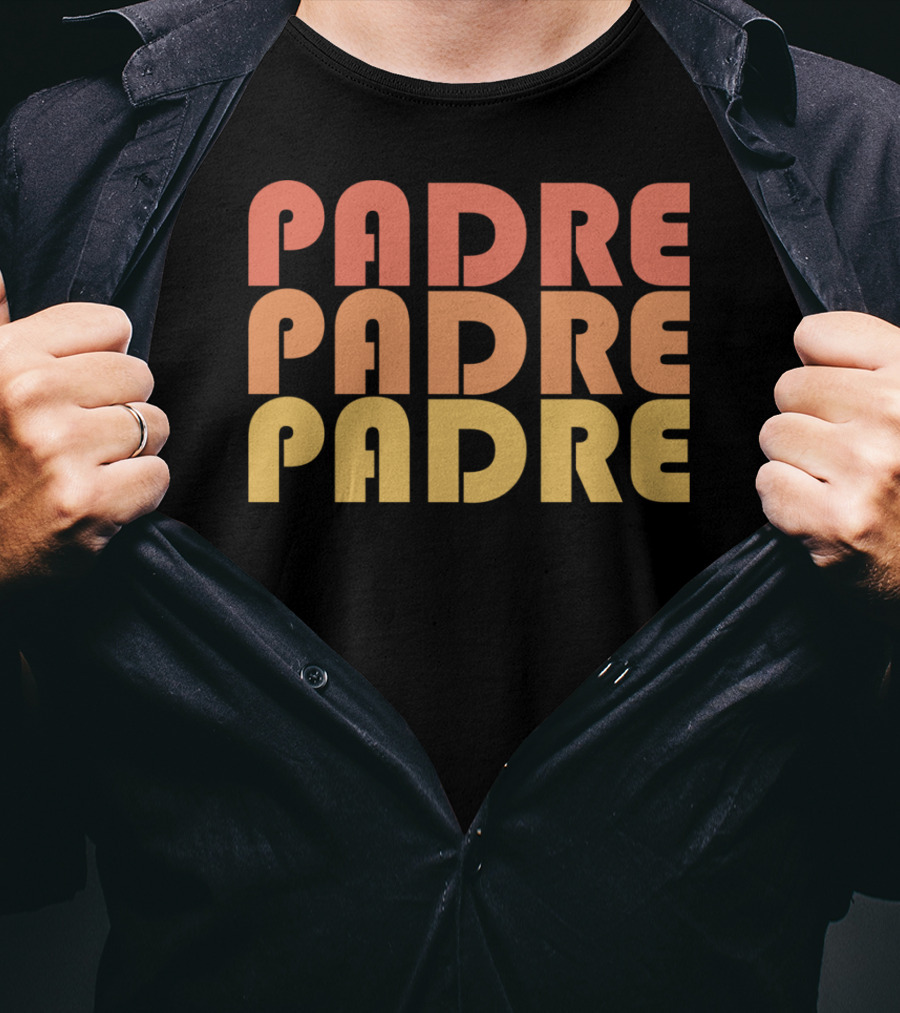 Padre Padre Padre Retro Vintage 1970s Typography T-Shirt