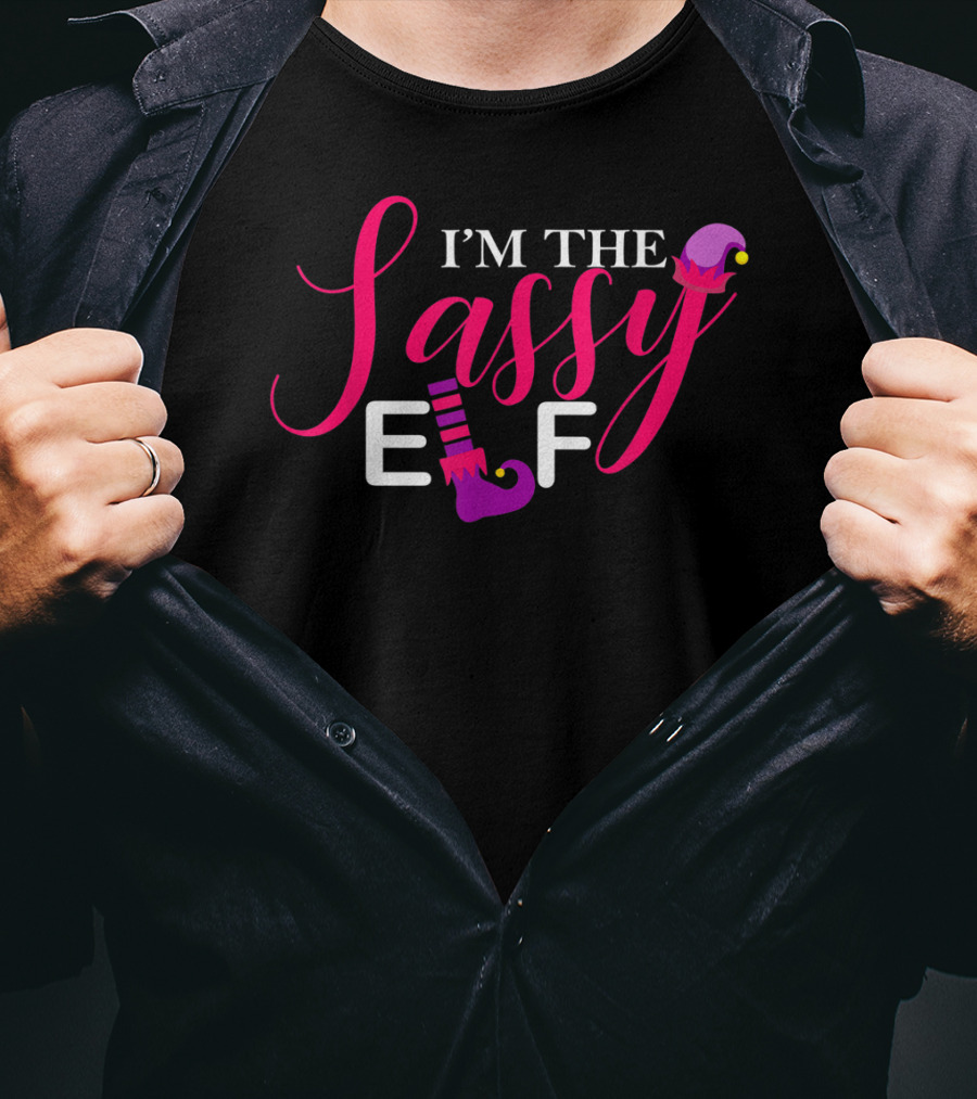 I'm The Sassy Elf Matching Family Group Elf Squad T-Shirt