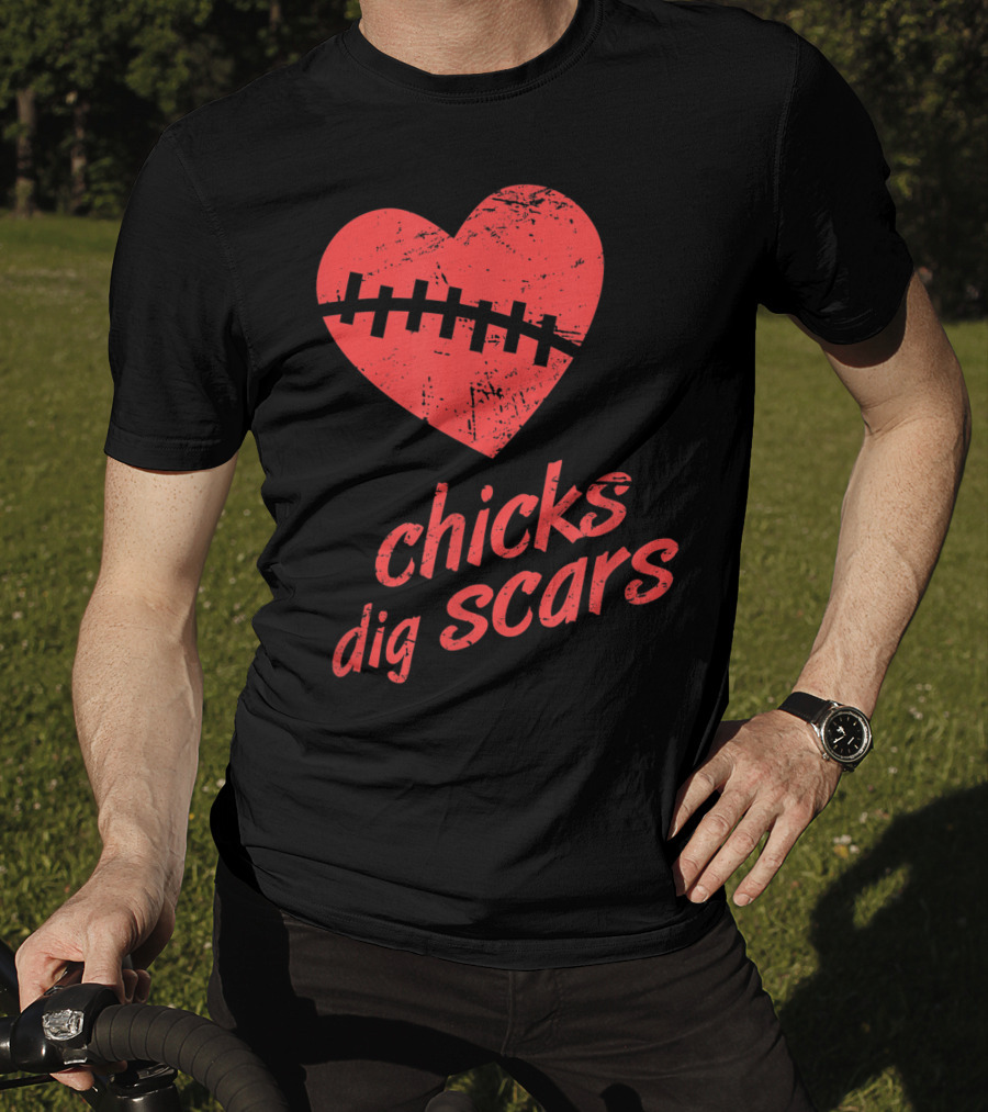 Chicks Dig Scars Heart Surgery Recovery Humor T-Shirt