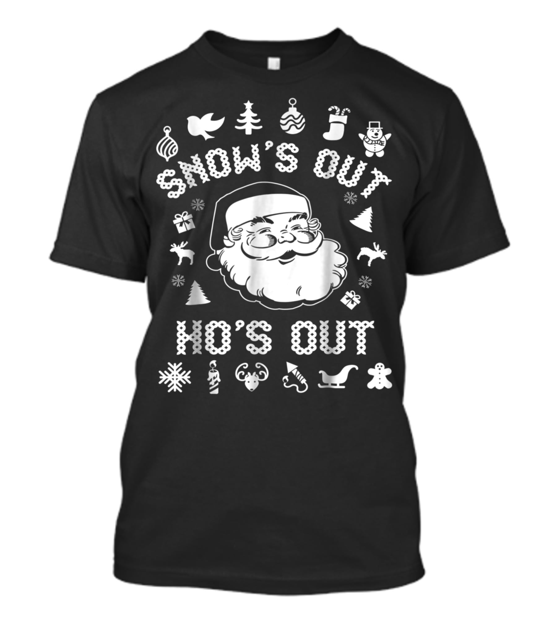 Snow's Out Ho's Out Funny Santa Christmas Holiday Icons T-Shirt