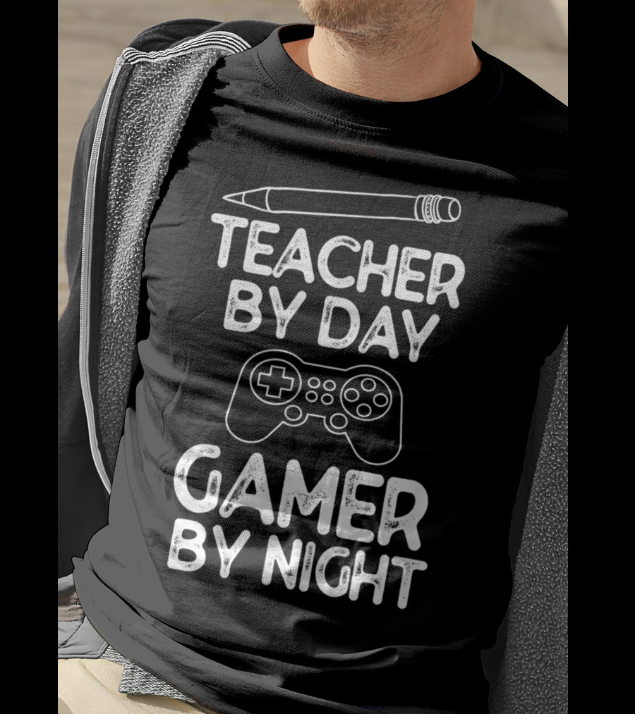 Teacher By Day Gamer By Night Pencil And Game Controller T-Shirt