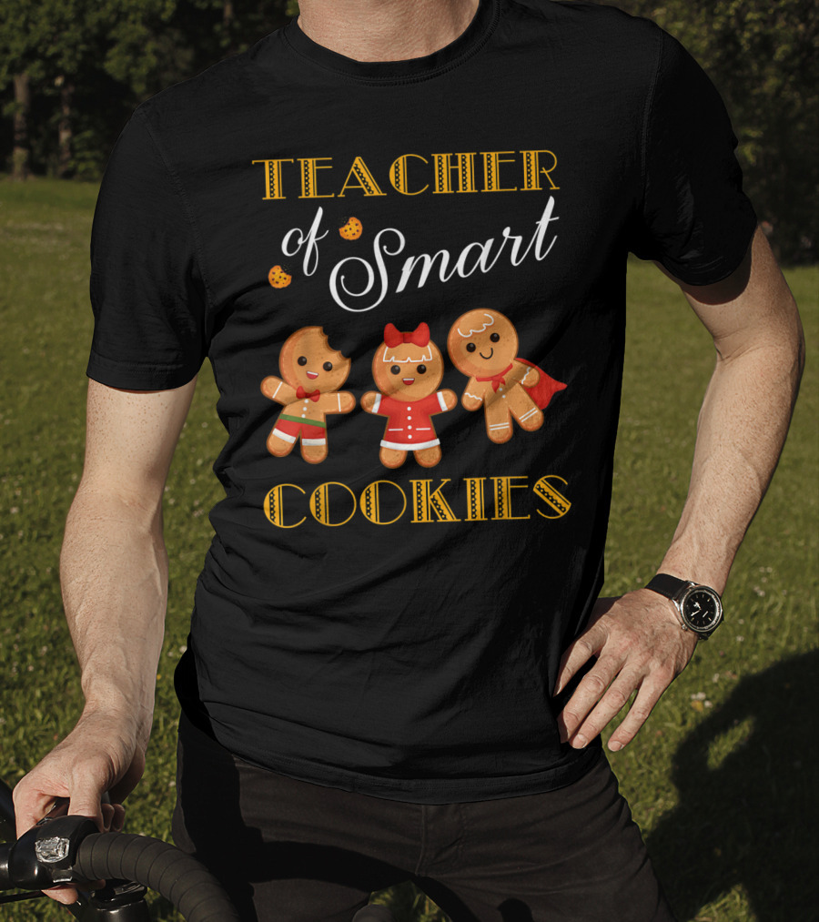 Teacher Of Smart Cookies Christmas Gingerbread Baking Team T-Shirt
